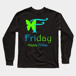 Friday Style Long Sleeve T-Shirt